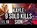 KAYLE vs SION (TOP) | 9 solo kills, 1.3M mastery | EUW Diamond | v11.19