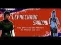 LEPRECHAUN SHADOW - Debut Trailer
