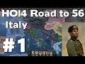 Let’s Play HOI4 Italy (Road to 56 Hearts of Iron 4 Gameplay) #1