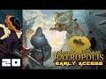 Let's Play Ratropolis (Early Access) - PC Gameplay Part 20 - Good Egg
