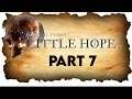 Lets Play The Dark Pictures Anthology Little Hope Part 7