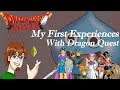 My First Dragon Quest Experience - Pragmatik (Dragon Quest Month)