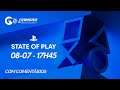State of Play - 08/07【Comentado】- Gamers & Games Live