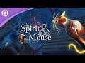 The Spirit and the Mouse - First Trailer