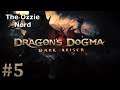 A Rapid Ascent | Dragon's Dogma (Part 5)