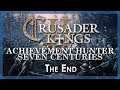 🔷 Crusader Kings II: Achievement Hunter: Seven Centuries #85 — Remember Me For Centuries