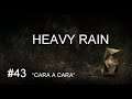HEAVY RAIN ( PLAYSTATION 4 ) LONGPLAY ( CAPÍTULO 43: CARA A CARA  ).