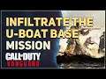 Infiltrate the U-Boat Base Call of Duty Vanguard