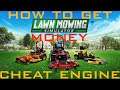 Lawn Mowing Simulator How to get Money with Cheat Engine