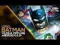 LEGO Batman: DC Super Heroes - GAMEPLAY (OFFLINE) 1.1GB+