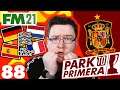 NATIONS LEAGUE FINAL 4 | FM21 Park to Primera #88 | Football Manager 2021 Let's Play