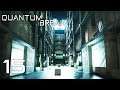 QUANTUM BREAK #15 - Das Rettungsboot ★ Let's Play: Quantum Break