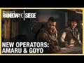 Rainbow Six Siege: Operation Ember Rise – Amaru & Goyo Trailer | Ubisoft [NA]