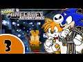 Sonic Minecraft Adventures | Sonic's Nightmare Before Christmas (3/3)