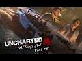 Uncharted 4 A Thief's End Gameplay Part 5 | Chapters 10