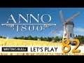 Let's Play: Anno 1800 (82) [Deutsch]
