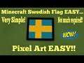 Minecraft Tutorial - How to make a Swedish Flag EASY...