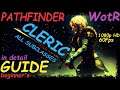 Pathfinder: WotR - All Cleric SubClasses Starting Builds - Beginner's Guide [2021] [1080p HD]