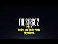 The Surge 2 Part 4 End of the World Party Xbox One X
