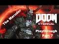 Doom Eternal - Campaign Playthrough Part 7 - Meeting Maruder