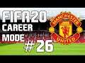 FIFA 20 Manchester United Career Mode Ep.26 "Welcome Back Injury Bug"