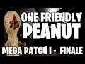 ONE FRIENDLY PEANUT | SCP:SL Mega Patch I - Finale
