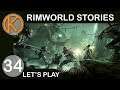 RimWorld Stories | CLASSIC ROB - Ep. 34 | Let's Play RimWorld Gameplay