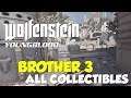 Wolfenstein Youngblood Brother 3 All Collectible Locations