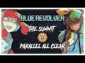 BLUE REVOLVER - Parallel Mode All Clear [The Summit]