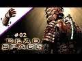 Dead Space #02 - Reparatur der Monorail - Let's Play Deutsch