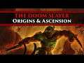 DOOM Eternal Lore - The Doom Slayer's Story! Origins and Ascension!