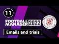 Football Manager 2022 - Emails, staff meetings, trialists arrive #011