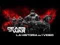 Gears of War 1: La Historia en 1 Video