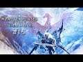IT'S TIME TO HUNT VELKHANA - Monster Hunter World Iceborne #15