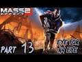 Let's Play Mass Effect 2 - Part 13 (Eye For An Eye)