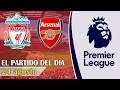 Premier League 2019 - LIVERPOOL vs ARSENAL | Fecha 3