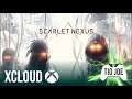 Scarlet Nexus - Xcloud BRASIL - Vem pra LIVE!