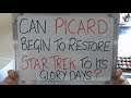 Star Trek: PICARD can it return the franchise back to it's GLORY DAYS?