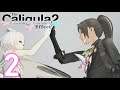 The Caligula Effect 2 Part 2 - Noto Gin Transforms!!