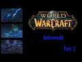 World of Warcraft - Ardenweald - Part 2