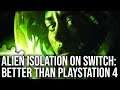 Alien Isolation Switch Review: Image Quality Is Better Than PS4!