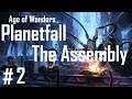 AoW - Planetfall: The Assembly #2