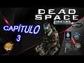 DEAD SPACE "REMASTERED" / CAPÍTULO 3 / CORRECIÓN DE RUMBO / GAMEPLAY ESPAÑOL / XBOXGAMEPASS WALKTR.