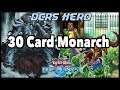 [DUEL LINKS] 30 Card Monarchs - PVP Duels + Deck Profile