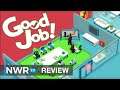 Good Job! (Switch) Review - Pretty, pretty, pretty good!