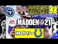 Madden NFL 21 | FACE OF THE FRANCHISE 48 | 2022 | WEEK 17 | @ Colts (3/22/21)