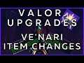 PRE-9.0.5 Items WONT WORK with Valor Upgrades - Ve'nari Socket and Conduit Items LOCKED to Season 1