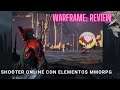 [Review] Warframe: El increíble shooter online multijugador 2020