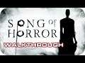 SONG OF HORROR Gameplay Walkthrough/ Survival Horror Adventure Game 2019