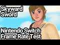 The Legend of Zelda: Skyward Sword HD Switch Frame Rate Test